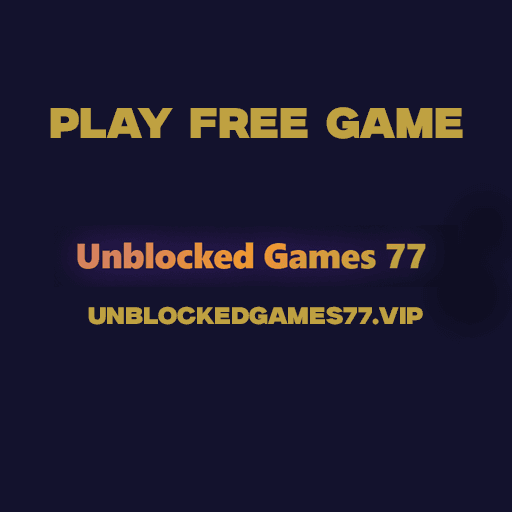 Unblockedgames77 vip